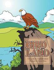 Bird Land