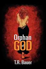 Orphan of God