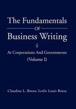 Claudine L. Boros Leslie Louis Boros: Fundamentals of Busine