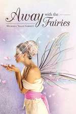 Away with the Fairies