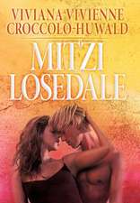 Croccolo-Huwald, V: Mitzi Losedale