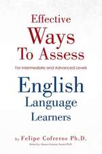 Effective Ways to Assess English Language Learners