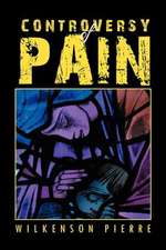 Controversy of Pain