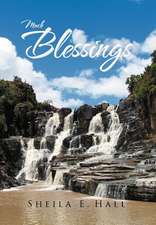 E. Hall, S: Much Blessings