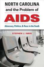 North Carolina and the Problem of AIDS