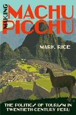 Making Machu Picchu