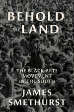 Smethurst, J: Behold the Land