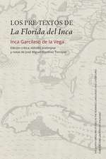 Los Pre-Textos de la Florida del Inca