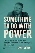 Something to Do with Power