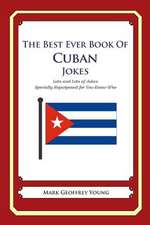 The Best Ever Book of Cuban Jokes