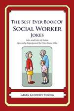 The Best Ever Book of Social Worker Jokes