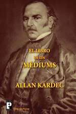 El Libro de Los Mediums