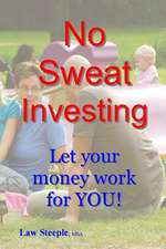 No Sweat Investing