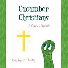 Cucumber Christians