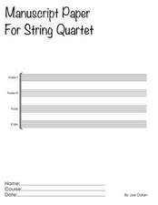 Manuscript Paper for String Quartet