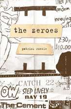 The Zeroes