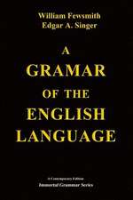 A Grammar of the English Language