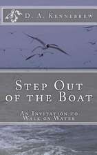 Step Out of the Boat