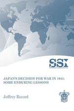 Japan's Decision for War in 1941