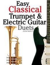 Easy Classical Trumpet & Electric Guitar Duets