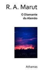 O Diamante Do Alemao