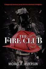 The Fire Club