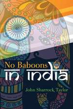 No Baboons in India