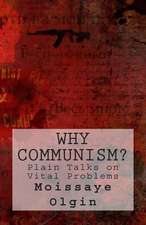 Why Communism?