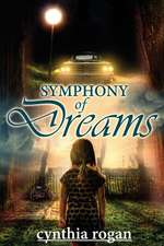 Symphony of Dreams