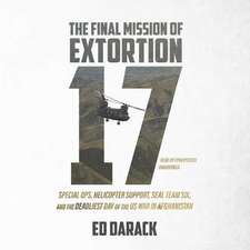 The Final Flight of Extortion 17