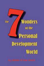 The 7 Wonders of the Personal Development World