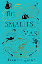 The Smallest Man: the most compelling historical novel you'll read in 2024