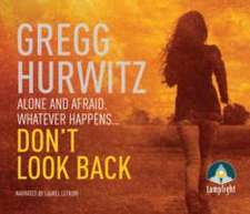 Hurwitz, G: Don't Look Back