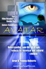 The Film Reader's Guide to James Cameron's Avatar