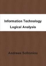 Information Technology Logical Analysis