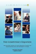 The Competency Equation