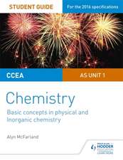 CCEA AS Chemistry Student Guide: Unit 1: Basic Concepts in Physical and Inorganic Chemistry