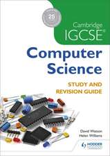 Watson, D: Cambridge IGCSE Computer Science Revision