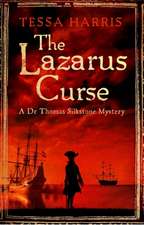 Harris, T: The Lazarus Curse