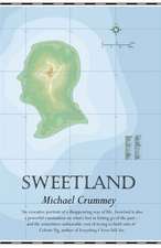 Crummey, M: Sweetland