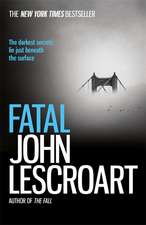 Lescroart, J: Fatal