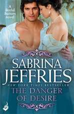 Jeffries, S: The Danger of Desire: Sinful Suitors 3