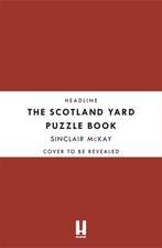 McKay, S: Scotland Yard Puzzle Book