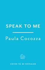 Cocozza, P: Speak to Me