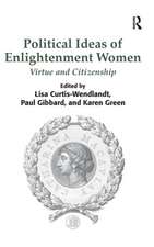 Political Ideas of Enlightenment Women: Virtue and Citizenship