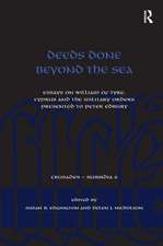 Deeds Done Beyond the Sea: Essays on William of Tyre, Cyprus and the Military Orders presented to Peter Edbury