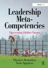 Leadership Meta-Competencies: Discovering Hidden Virtues