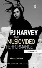 PJ Harvey and Music Video Performance