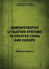 Administrative Litigation Systems in Greater China and Europe