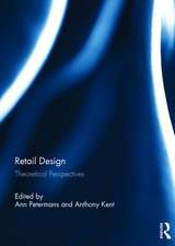 Retail Design: Theoretical Perspectives